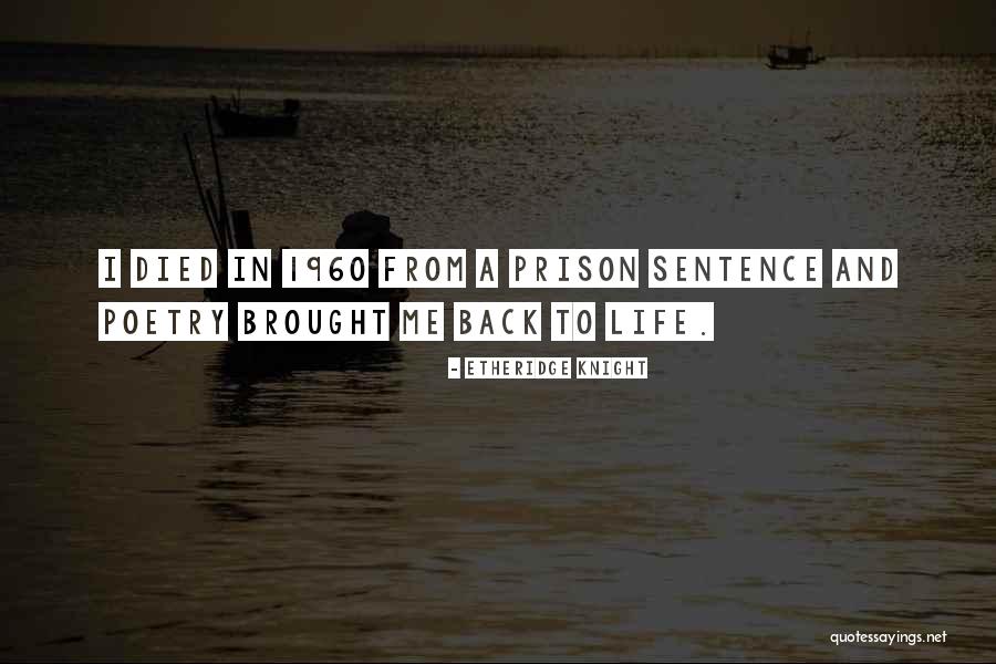 Belcika Quotes By Etheridge Knight Belcika Quotes By Etheridge Knight