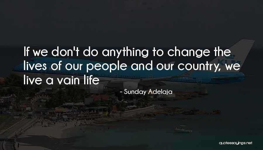 Beleafs Quotes By Sunday Adelaja Beleafs Quotes By Sunday Adelaja
