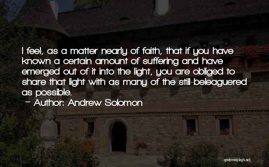 Beleaguered Quotes By Andrew Solomon