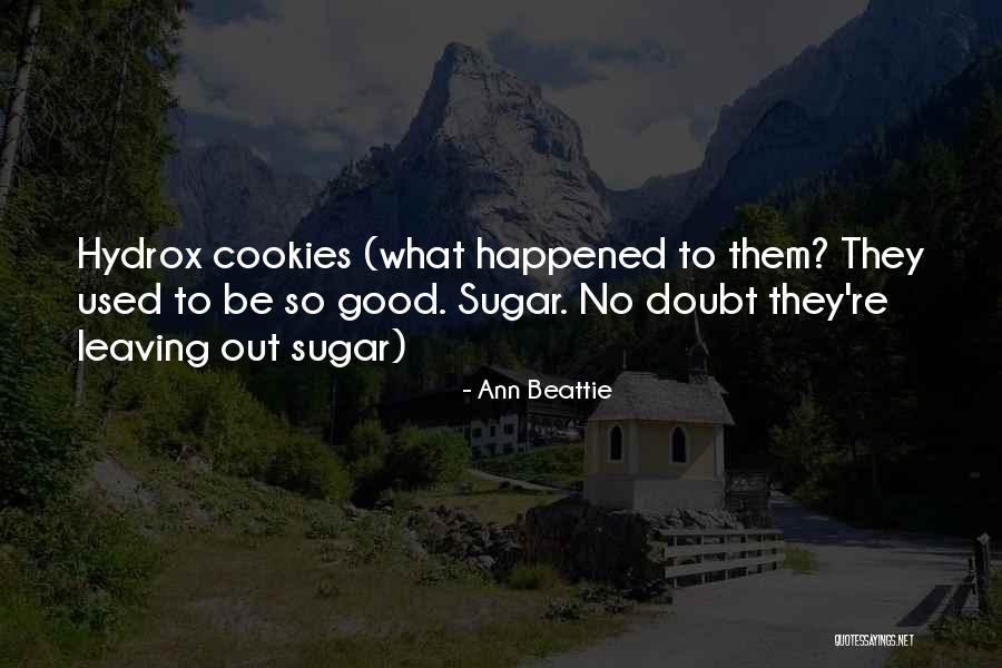 Belehalok Quotes By Ann Beattie Belehalok Quotes By Ann Beattie