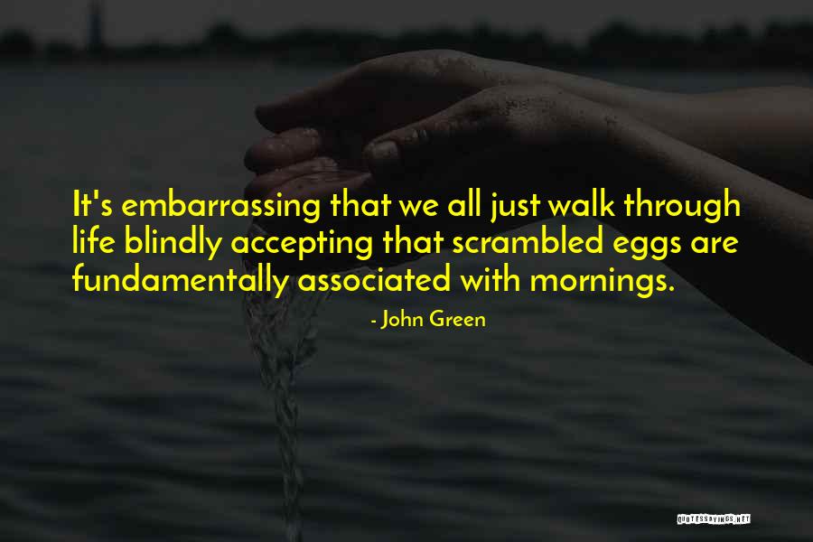 Beleidigen English Quotes By John Green Beleidigen English Quotes By John Green