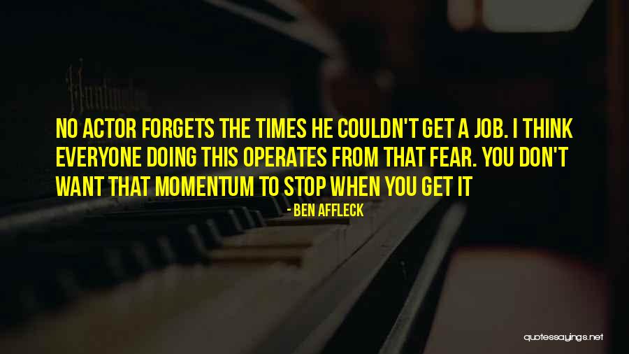 Belek Quotes By Ben Affleck Belek Quotes By Ben Affleck
