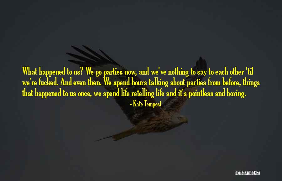 Belema Quotes By Kate Tempest Belema Quotes By Kate Tempest