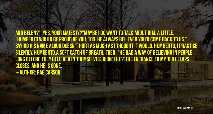 Belen Quotes By Rae Carson