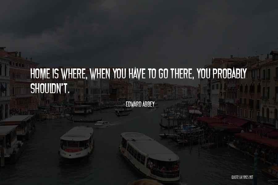 Belenetchegaray Quotes By Edward Abbey Belenetchegaray Quotes By Edward Abbey