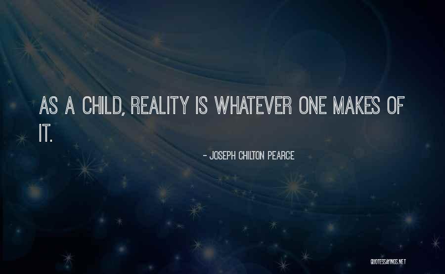 Belessa Quotes By Joseph Chilton Pearce Belessa Quotes By Joseph Chilton Pearce