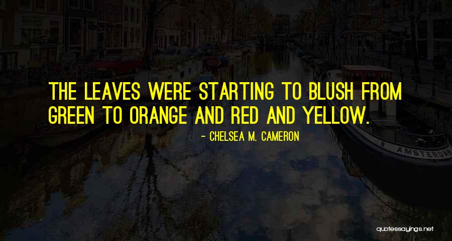 Beletic Robert Quotes By Chelsea M. Cameron Beletic Robert Quotes By Chelsea M. Cameron