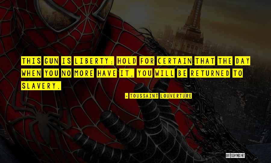 Beletic Robert Quotes By Toussaint Louverture Beletic Robert Quotes By Toussaint Louverture