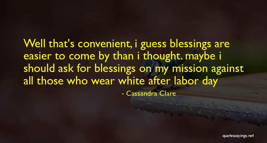 Belette Deurope Quotes By Cassandra Clare Belette Deurope Quotes By Cassandra Clare