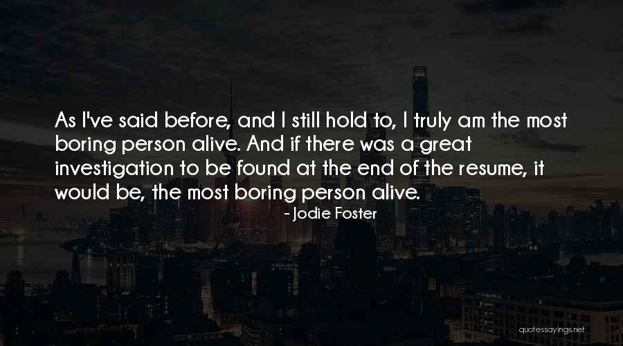 Beleza Na Quotes By Jodie Foster Beleza Na Quotes By Jodie Foster