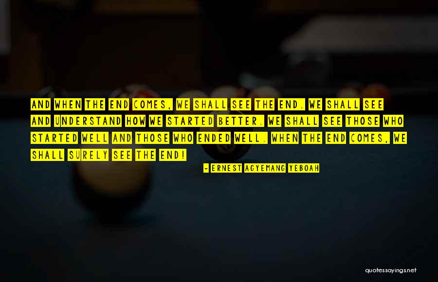 Beleza Perdida Quotes By Ernest Agyemang Yeboah Beleza Perdida Quotes By Ernest Agyemang Yeboah