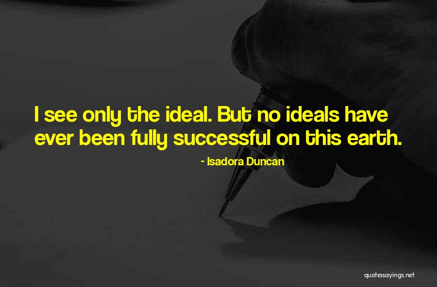Belfast City Quotes By Isadora Duncan Belfast City Quotes By Isadora Duncan
