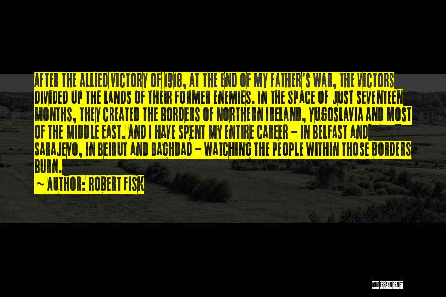 Belfast Quotes By Robert Fisk