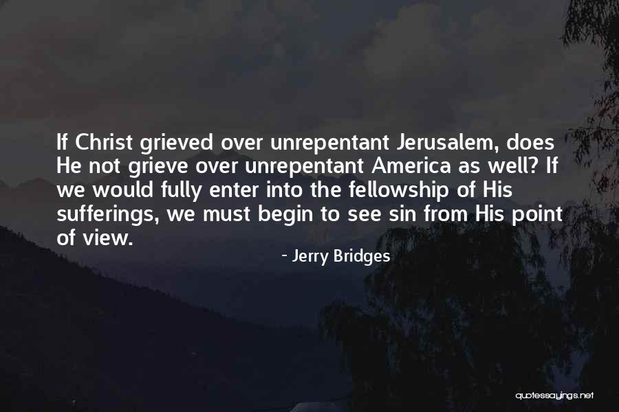 Belfiore Merlot Quotes By Jerry Bridges Belfiore Merlot Quotes By Jerry Bridges