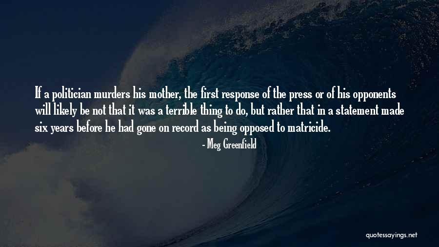 Belfiore Merlot Quotes By Meg Greenfield Belfiore Merlot Quotes By Meg Greenfield