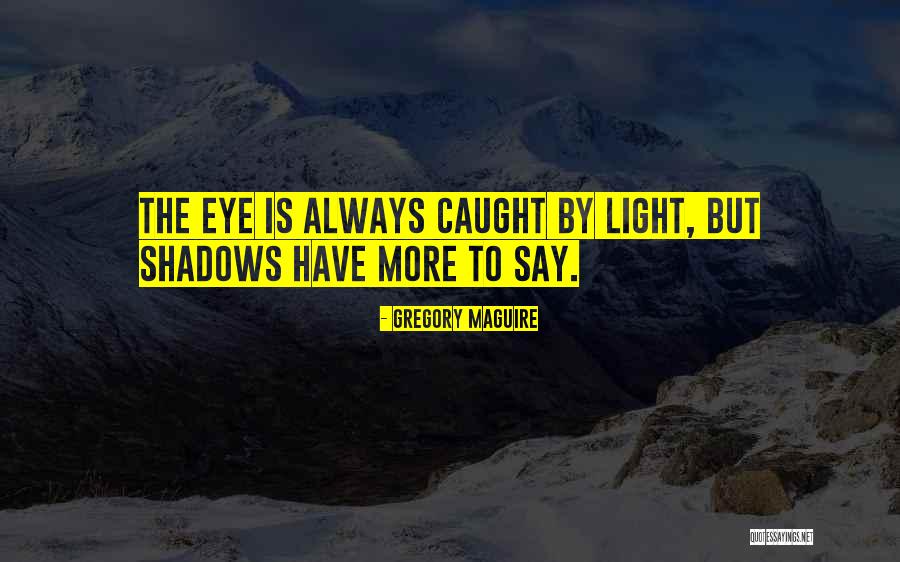 Belgariad And Mallorean Quotes By Gregory Maguire Belgariad And Mallorean Quotes By Gregory Maguire