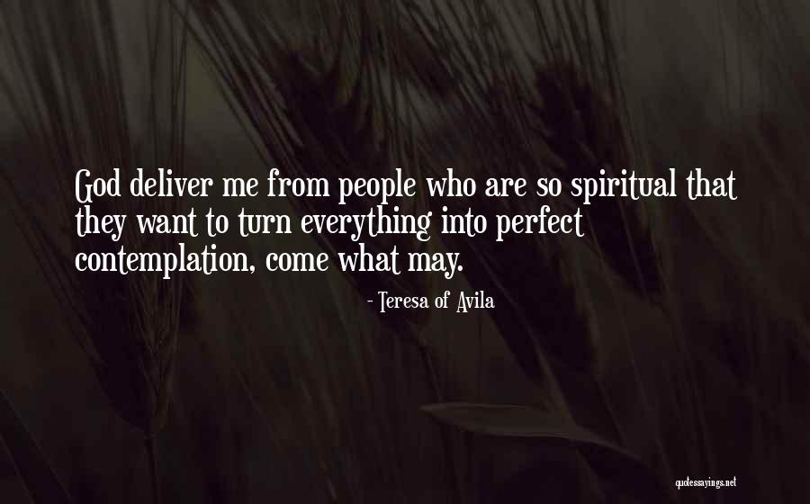 Belgariad Hardcover Quotes By Teresa Of Avila