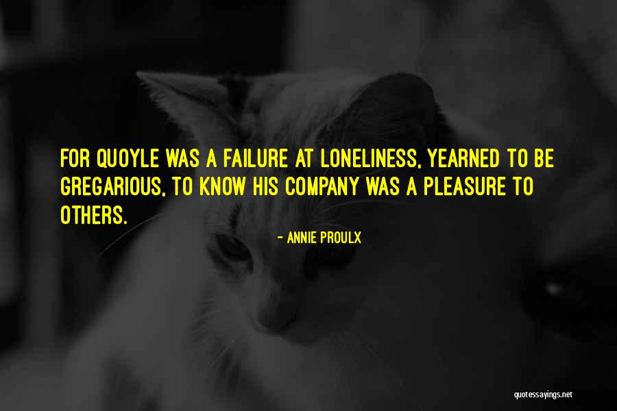 Belger Quotes By Annie Proulx Belger Quotes By Annie Proulx