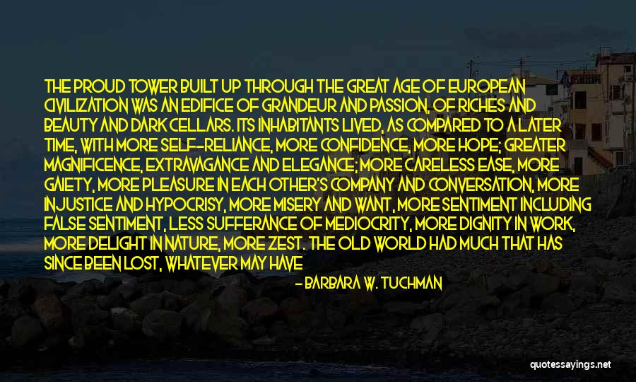 Belgian Quotes By Barbara W. Tuchman