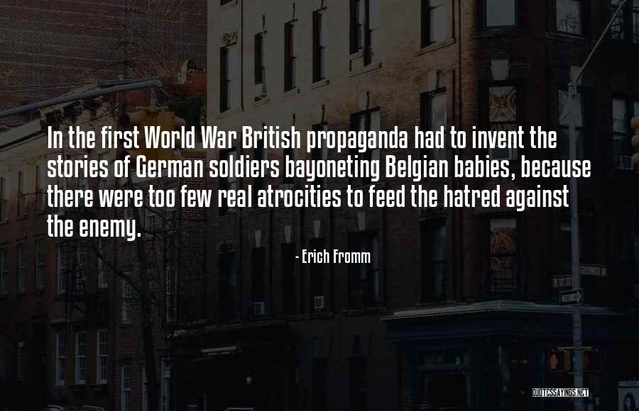 Belgian Quotes By Erich Fromm