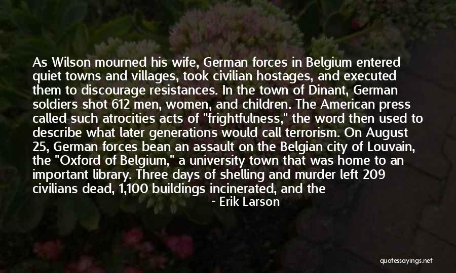 Belgian Quotes By Erik Larson