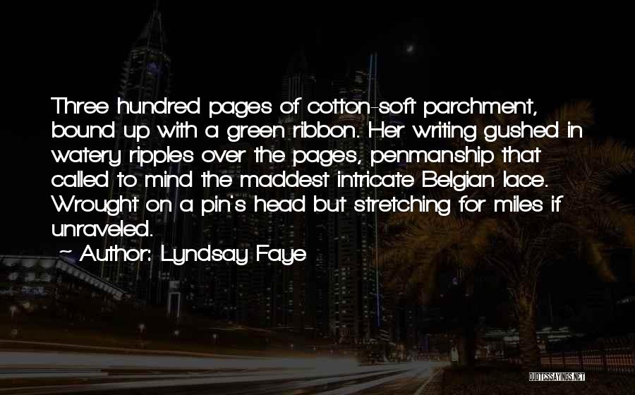Belgian Quotes By Lyndsay Faye