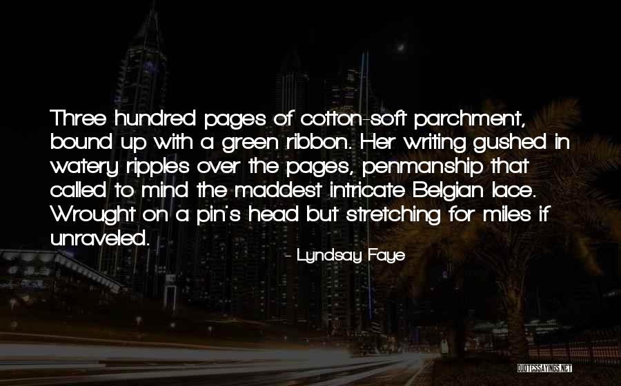 Belgian Quotes By Lyndsay Faye Belgian Quotes By Lyndsay Faye