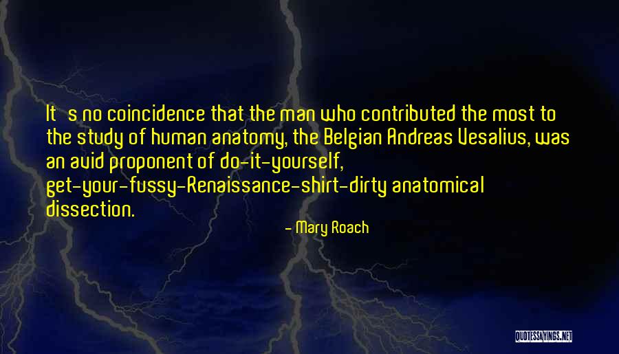 Belgian Quotes By Mary Roach