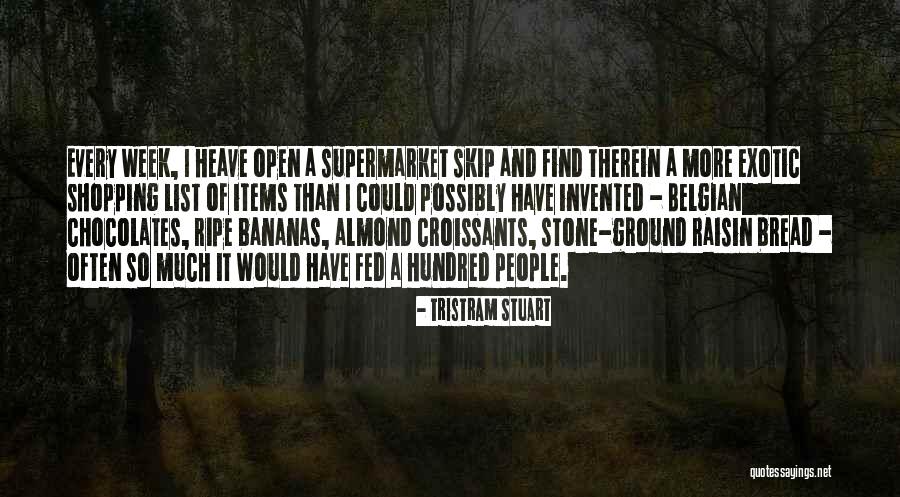 Belgian Quotes By Tristram Stuart Belgian Quotes By Tristram Stuart