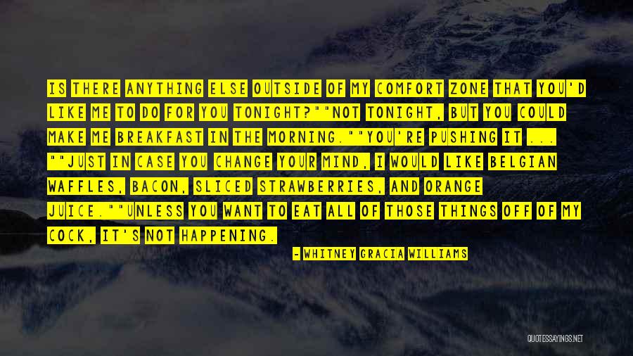Belgian Quotes By Whitney Gracia Williams Belgian Quotes By Whitney Gracia Williams