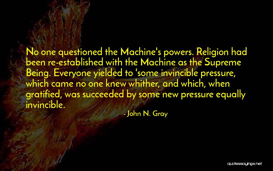Belgian Writers Quotes By John N. Gray Belgian Writers Quotes By John N. Gray