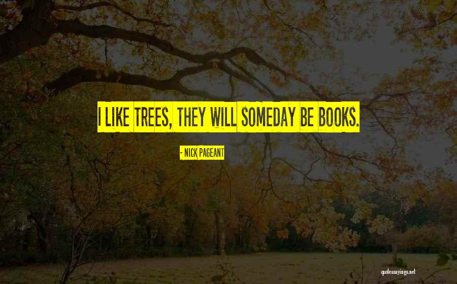 Belgian Writers Quotes By Nick Pageant Belgian Writers Quotes By Nick Pageant