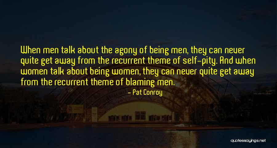 Belgian Writers Quotes By Pat Conroy Belgian Writers Quotes By Pat Conroy