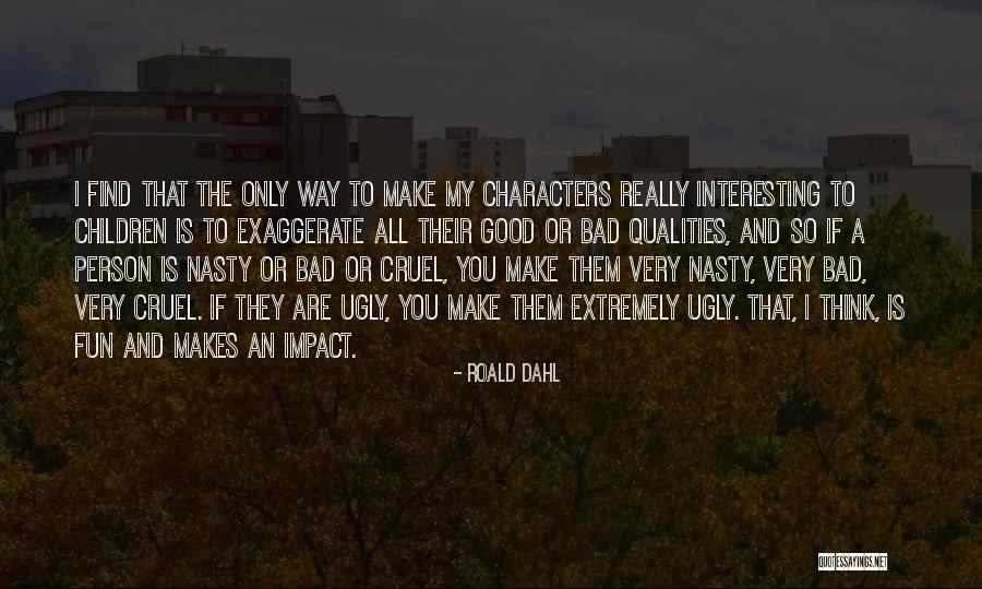 Belgrado Bandcamp Quotes By Roald Dahl Belgrado Bandcamp Quotes By Roald Dahl