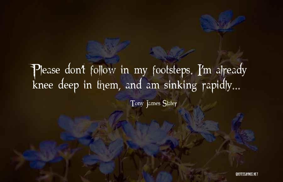 Belhassen Vt Quotes By Tony James Slater Belhassen Vt Quotes By Tony James Slater