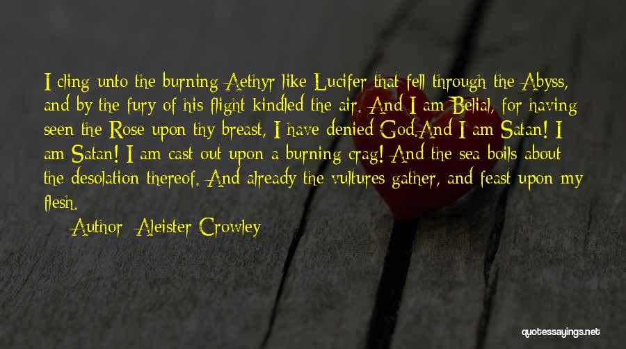 Belial Quotes By Aleister Crowley