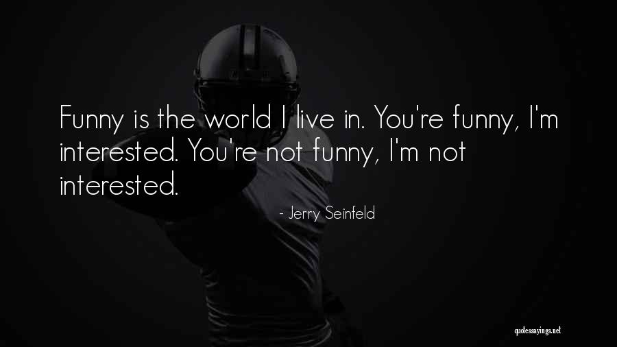 Beliavsky Vs Nunn Quotes By Jerry Seinfeld Beliavsky Vs Nunn Quotes By Jerry Seinfeld