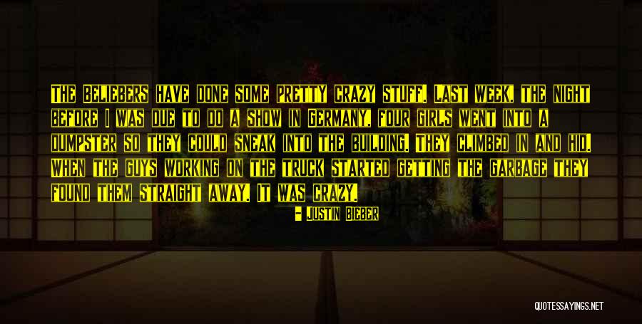 Beliebers Crazy Quotes By Justin Bieber Beliebers Crazy Quotes By Justin Bieber