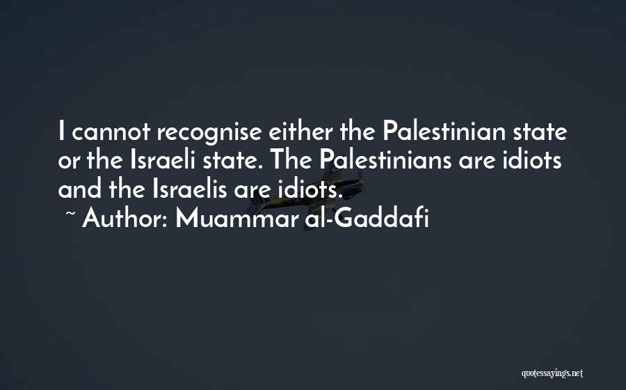 Beliebig Jelent Se Quotes By Muammar Al-Gaddafi