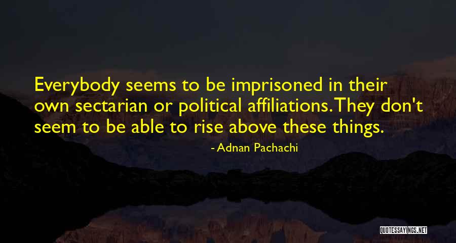 Beliebte Deutsche Quotes By Adnan Pachachi Beliebte Deutsche Quotes By Adnan Pachachi