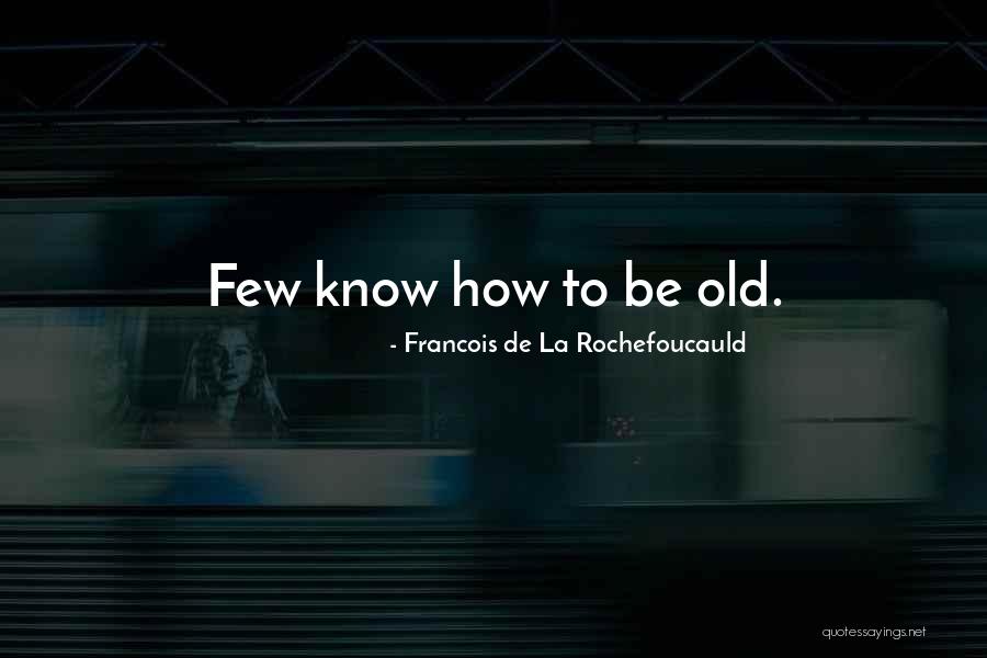 Beliebte Halloween Quotes By Francois De La Rochefoucauld Beliebte Halloween Quotes By Francois De La Rochefoucauld