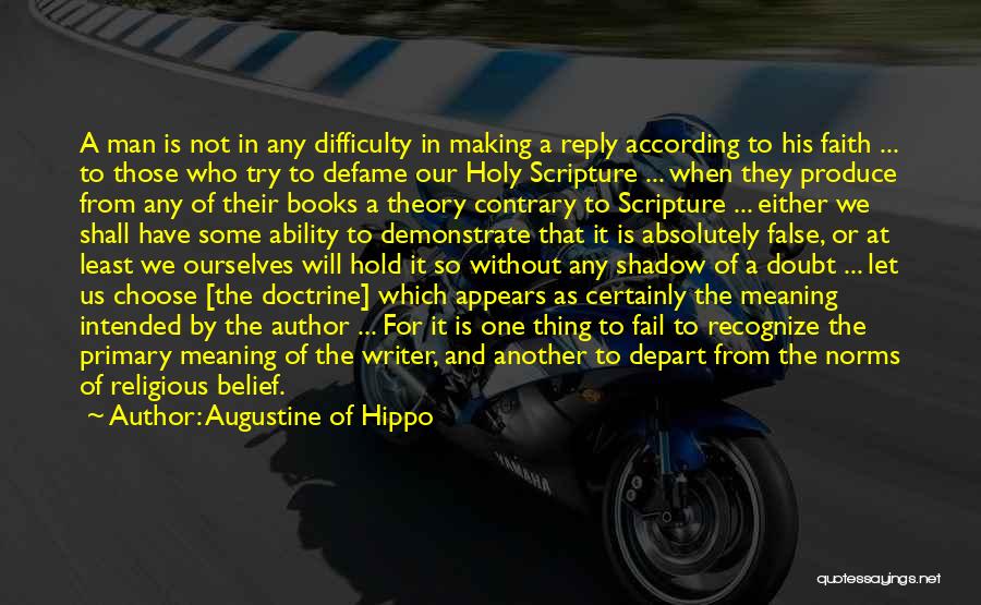 Belief And Doubt Quotes By Augustine Of Hippo