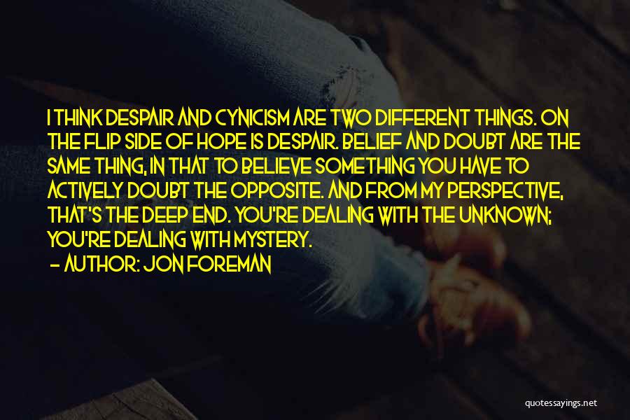 Belief And Doubt Quotes By Jon Foreman