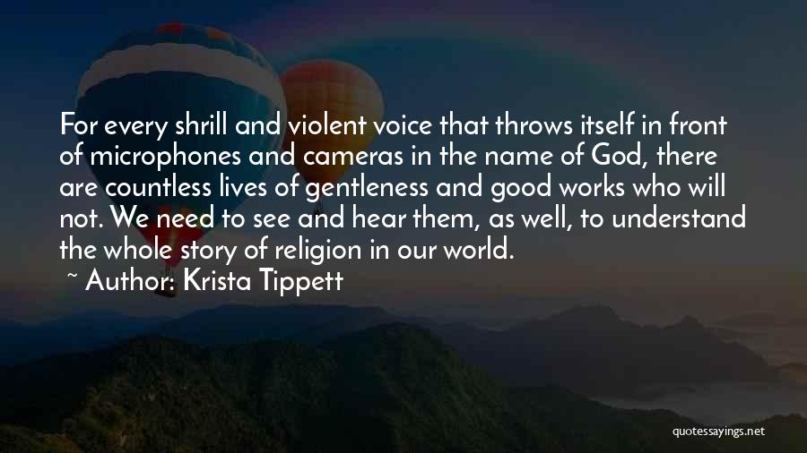 Belief And Faith Quotes By Krista Tippett