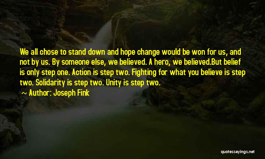 Belief And Hope Quotes By Joseph Fink