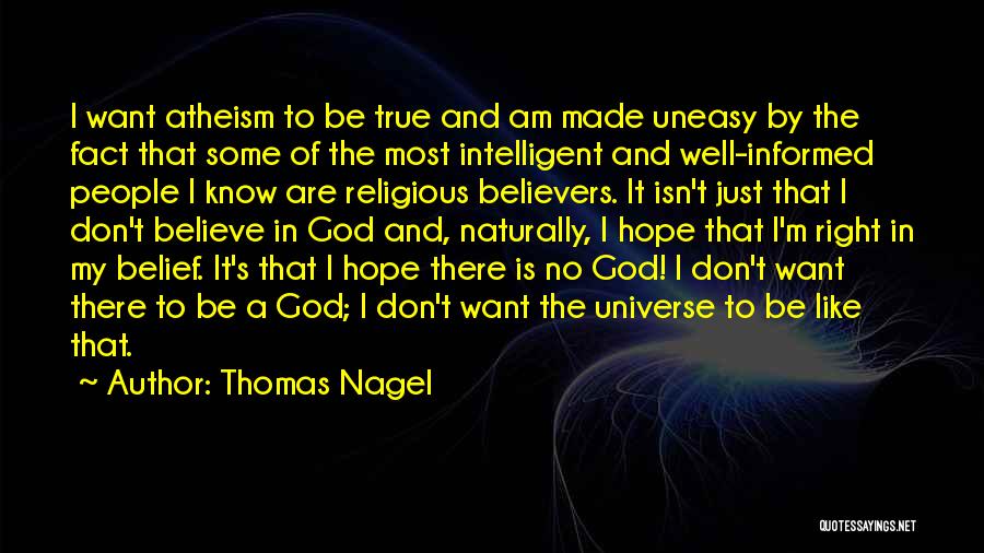 Belief And Hope Quotes By Thomas Nagel