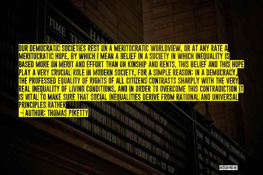 Belief And Hope Quotes By Thomas Piketty