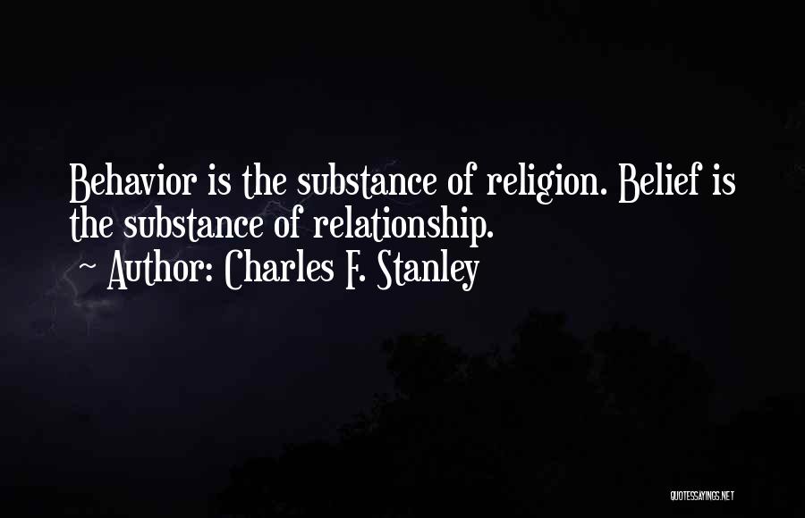 Belief God Quotes By Charles F. Stanley