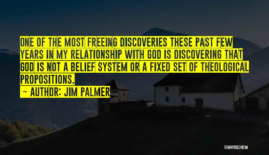Belief God Quotes By Jim Palmer
