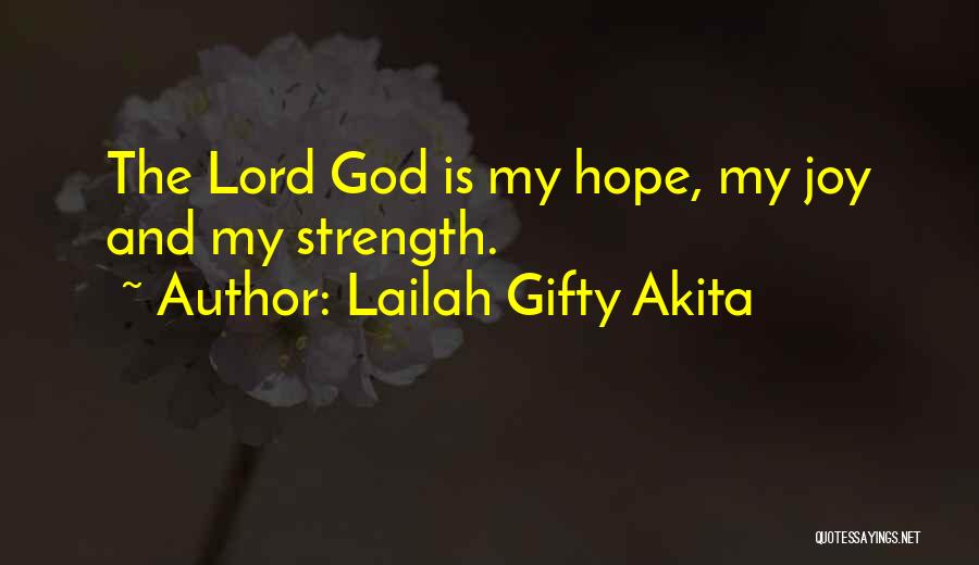 Belief God Quotes By Lailah Gifty Akita